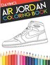 Air Jordan Coloring Book by Troy Davinci, Paperback | Indigo Chapters