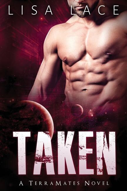 Taken by Lisa Lace, Paperback | Indigo Chapters