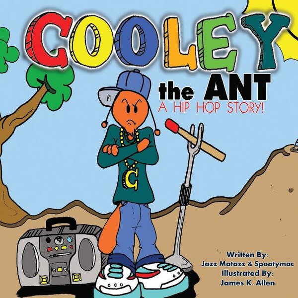 Cooley the Ant by Jazz Matazz, Paperback | Indigo Chapters