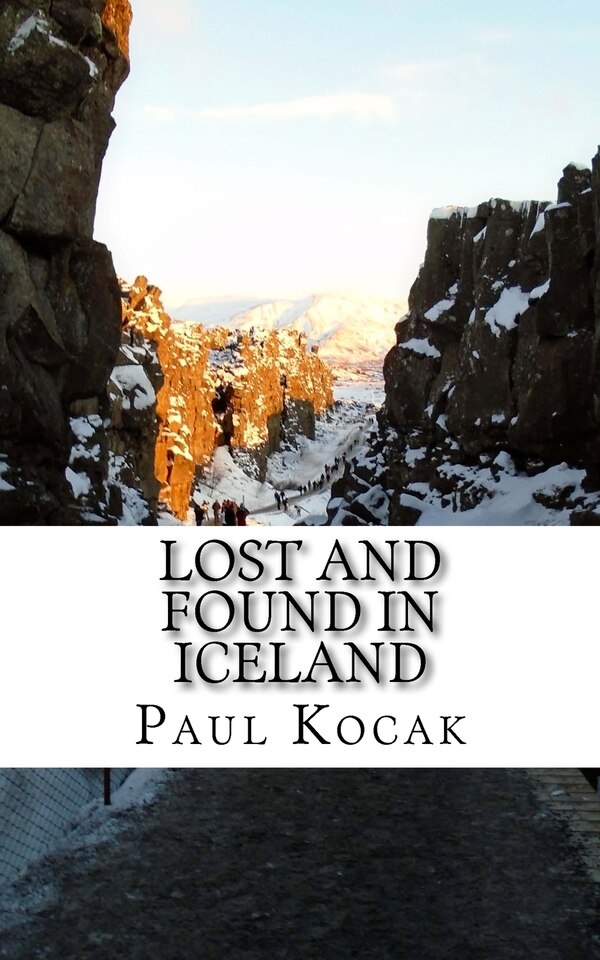 Lost and Found in Iceland by Paul Kocak, Paperback | Indigo Chapters