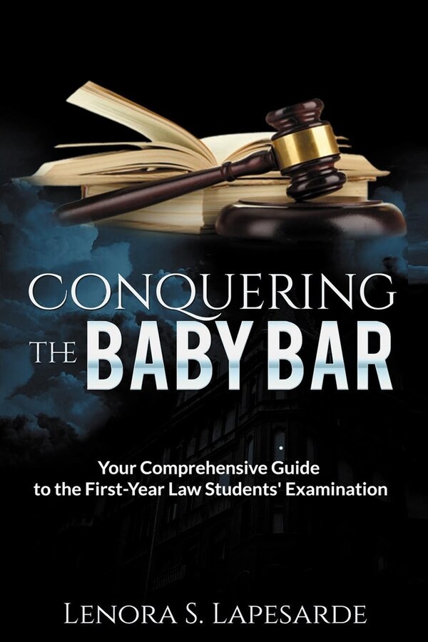 Conquering The Baby Bar by Lenora S Lapesarde, Paperback | Indigo Chapters
