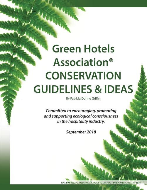 Green Hotels Conservation Guidelines and Ideas by Patricia Dunne Griffin, Paperback | Indigo Chapters