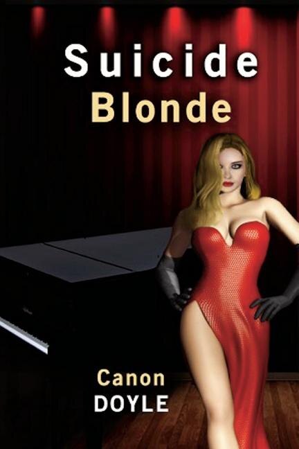 Suicide Blonde by Canon Doyle, Paperback | Indigo Chapters