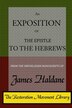 An Exposition of the Epistle to the Hebrews by James Alexander Haldane, Paperback | Indigo Chapters