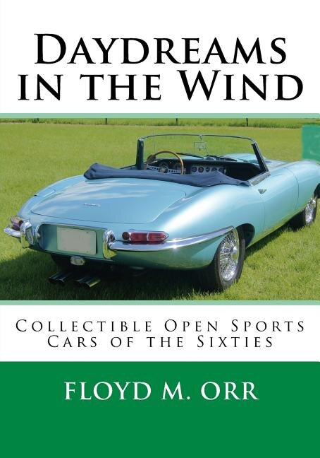 Daydreams in the Wind by Floyd M Orr, Paperback | Indigo Chapters