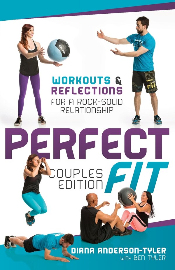 Perfect Fit Couples Edition by Diana Anderson-Tyler, Paperback | Indigo Chapters