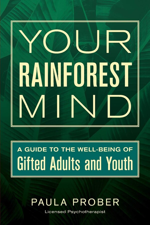 Your Rainforest Mind by Paula Prober, Paperback | Indigo Chapters