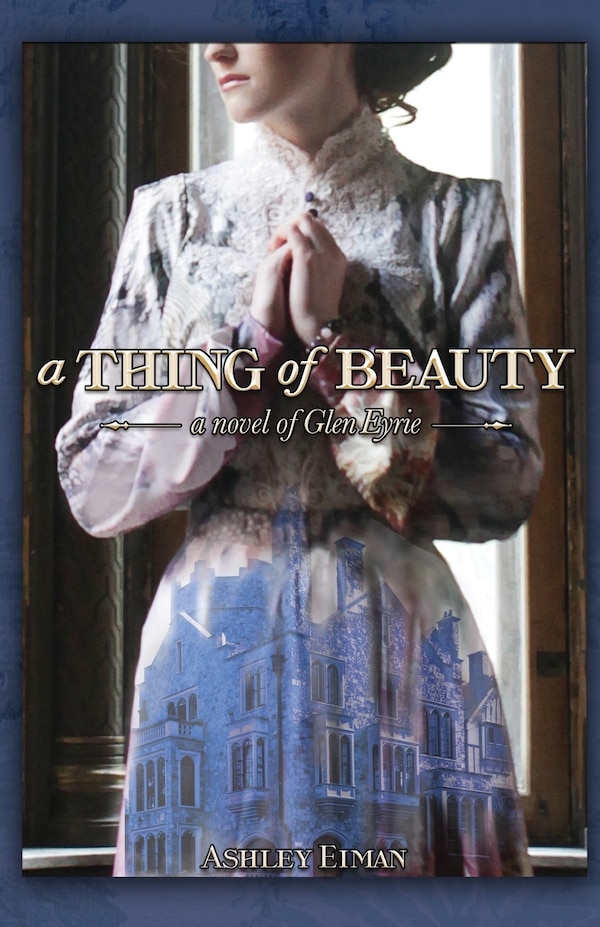 A Thing of Beauty by Ashley Eiman, Paperback | Indigo Chapters