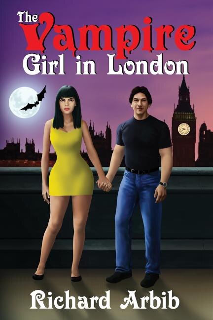 The Vampire Girl in London by Richard Arbib, Paperback | Indigo Chapters