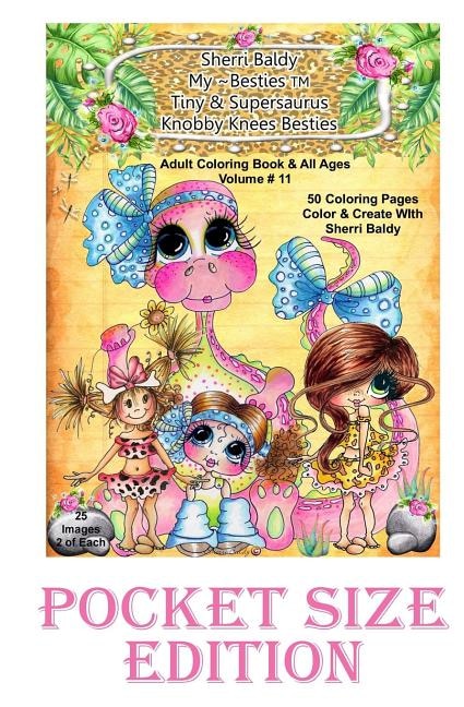 Sherri Baldy My-Besties Tiny & Her Supersaurus Dino and Knobby Knees Pocket size by Sherri Ann Baldy, Paperback | Indigo Chapters