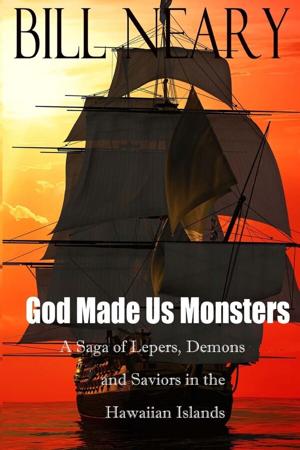 God Made Us Monsters by Bill Neary, Paperback | Indigo Chapters