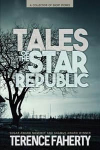 Tales of the Star Republic by Terence Faherty, Paperback | Indigo Chapters