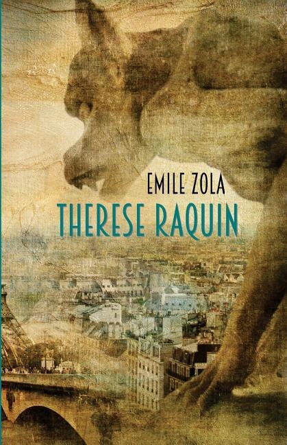 Therese Raquin by Emile Zola Paperback | Indigo Chapters