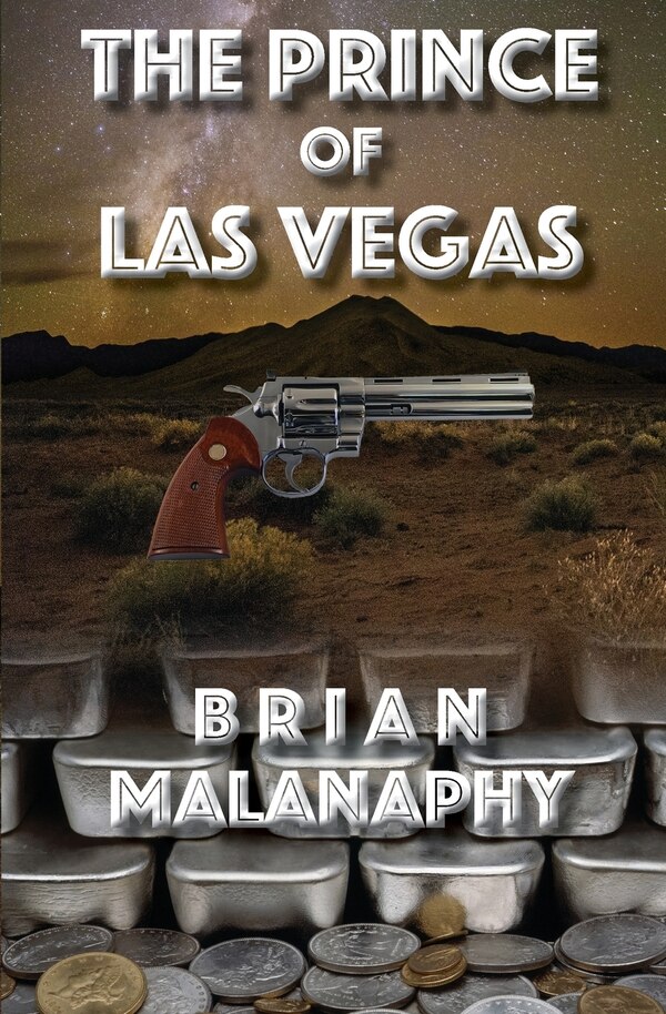 The Prince of Las Vegas by Brian Malanaphy, Paperback | Indigo Chapters