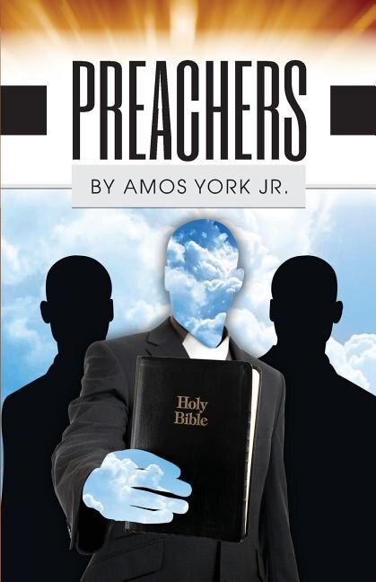 PREACHERS by Jr Amos York, Paperback | Indigo Chapters