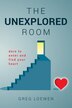 The Unexplored Room by Greg Loewen, Paperback | Indigo Chapters