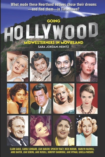 Going Hollywood by Sara Jordan-Heintz, Paperback | Indigo Chapters