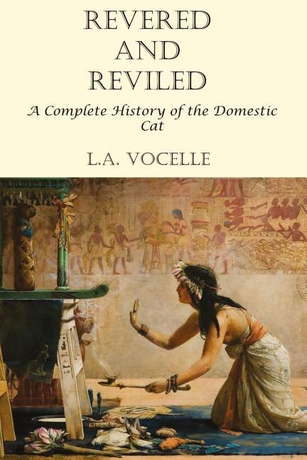 Revered and Reviled by L a Vocelle, Paperback | Indigo Chapters