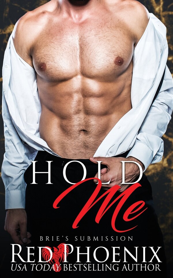 Hold Me by Red Phoenix, Paperback | Indigo Chapters