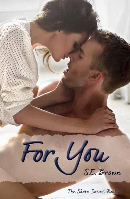 For You by S E Brown, Paperback | Indigo Chapters