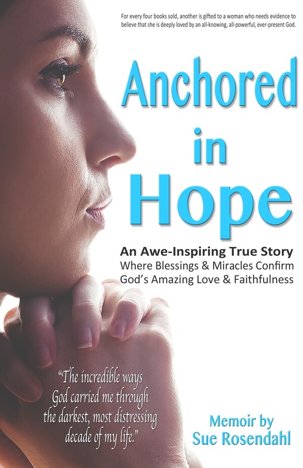 Anchored in Hope by Sue Rosendahl, Paperback | Indigo Chapters