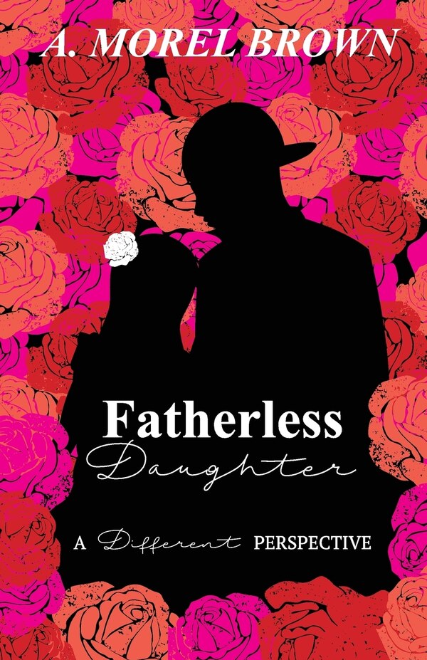 Fatherless Daughter by A Morel Brown, Paperback | Indigo Chapters