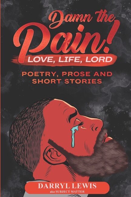 Damn The Pain by Darryl Lewis, Paperback | Indigo Chapters