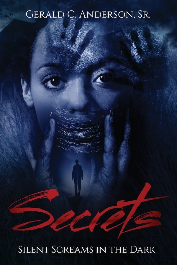 Secrets by Gerald C Anderson, Paperback | Indigo Chapters