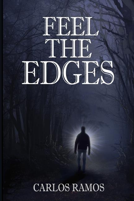 Feel the Edges by Carlos Ramos, Paperback | Indigo Chapters