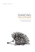 Dancing With A Porcupine by Jennie Lynn Owens, Paperback | Indigo Chapters