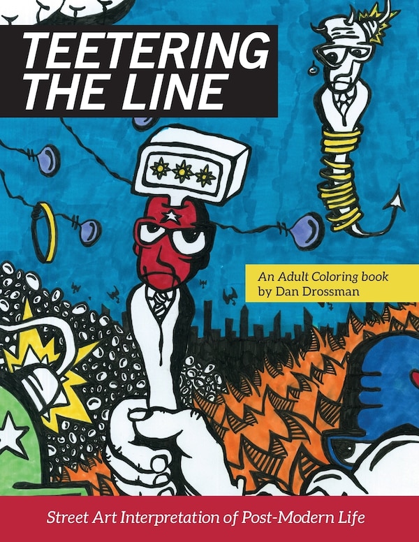 Teetering the Line by Dan R Drossman, Paperback | Indigo Chapters