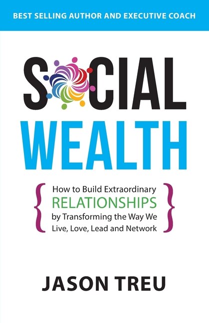 Social Wealth by Jason Treu, Paperback | Indigo Chapters