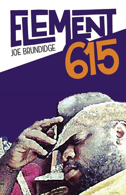 Element 615 by Joe Brundidge, Paperback | Indigo Chapters