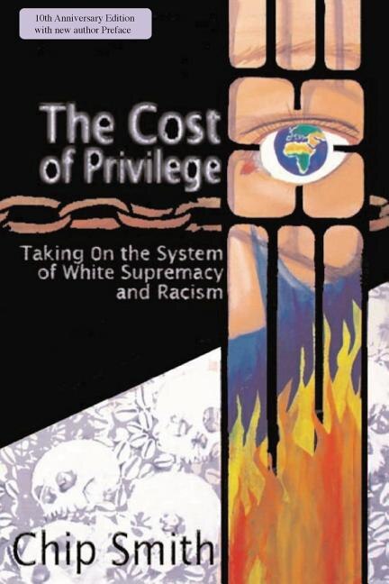 The Cost of Privilege by Chip Smith, Paperback | Indigo Chapters