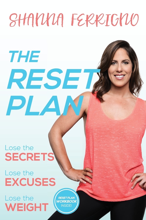 The Reset Plan by Shanna Ferrigno, Paperback | Indigo Chapters