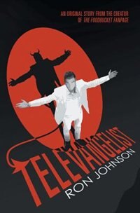 Televangelist by Ron Johnson, Paperback | Indigo Chapters