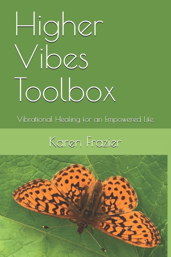 Higher Vibes Toolbox by Karen Frazier, Paperback | Indigo Chapters