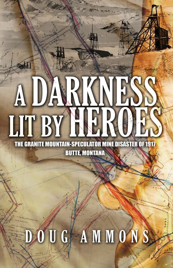 A Darkness Lit By Heroes by Doug Ammons, Paperback | Indigo Chapters