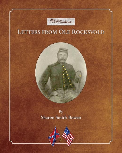 Letters from Ole Rocksvold by Sharon Smith Bowen, Paperback | Indigo Chapters
