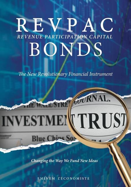 REVPAC - Revenue Participation Capital - BONDS by EMINEM L'ECONOMISTE, Paperback | Indigo Chapters