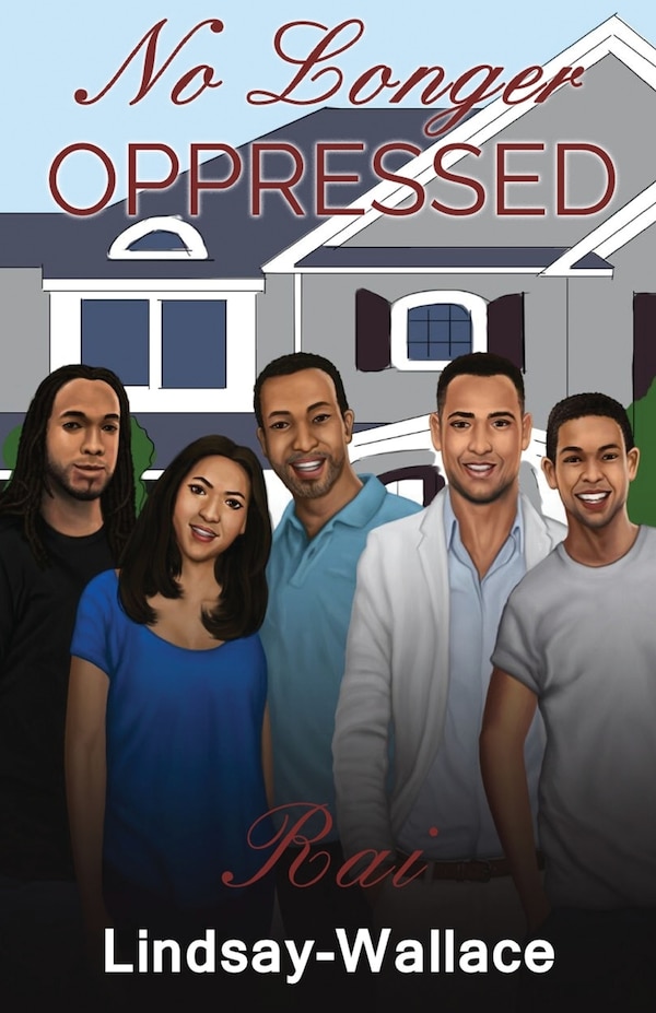 No Longer Oppressed by Rai Lindsay-Wallace, Paperback | Indigo Chapters