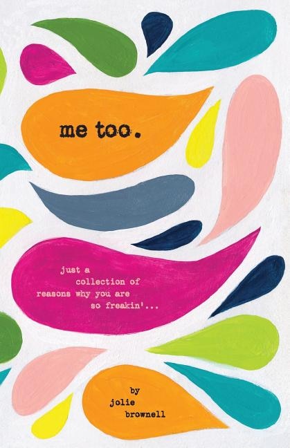 Me Too by Jolie Brownell, Paperback | Indigo Chapters