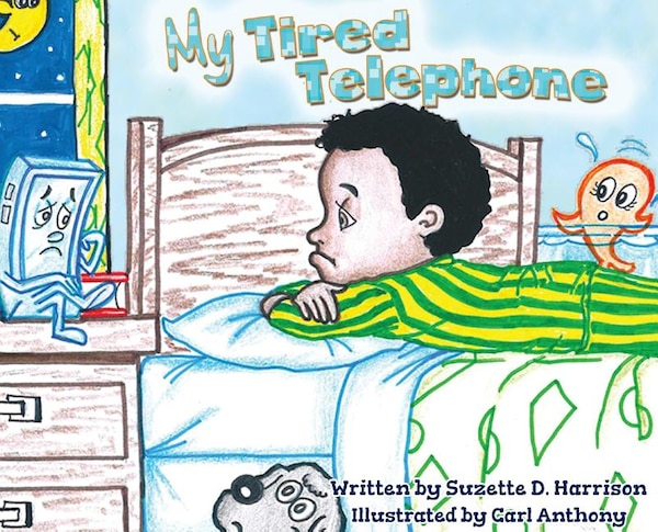 My Tired Telephone by Suzette D Harrison, Hardcover | Indigo Chapters