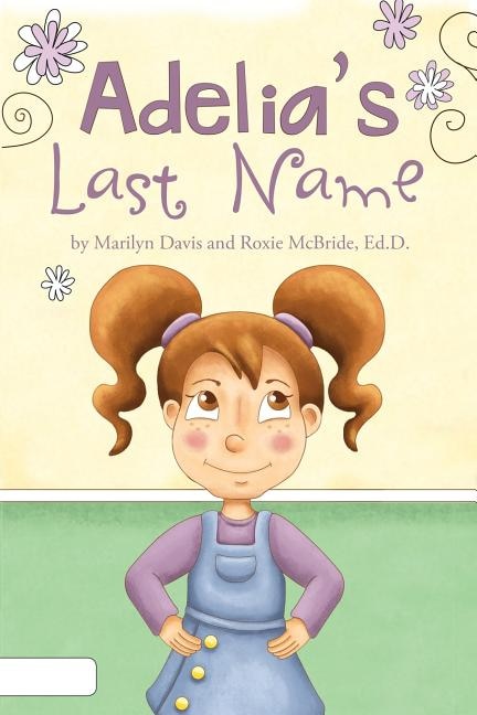 Adelia's Last Name by Ed D McBride, Paperback | Indigo Chapters
