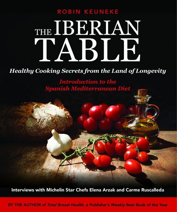 The Iberian Table by Robin Keuneke, Paperback | Indigo Chapters
