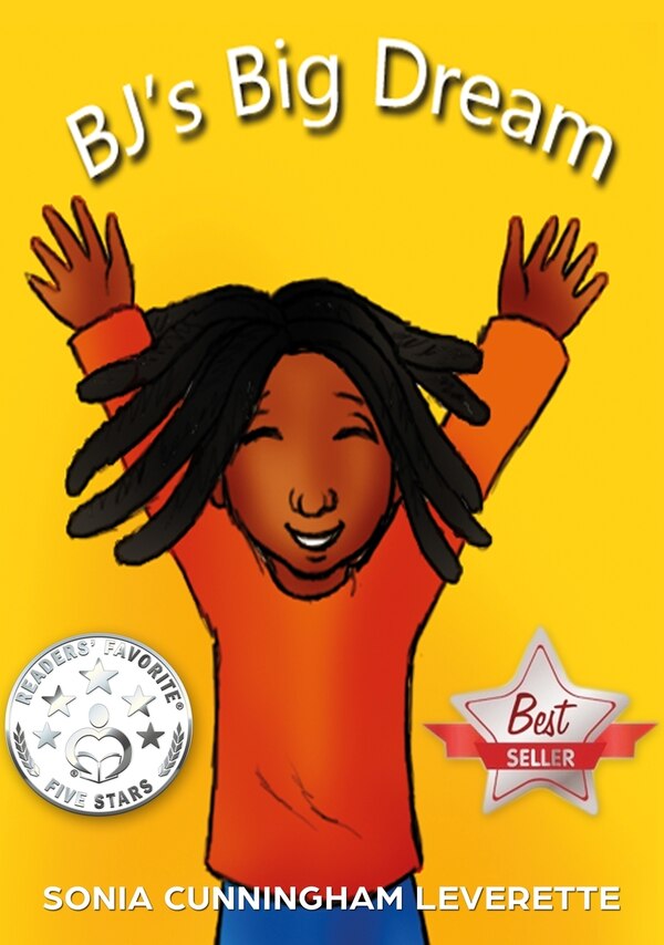 BJ's Big Dream by Sonia Cunningham Leverette, Hardcover | Indigo Chapters