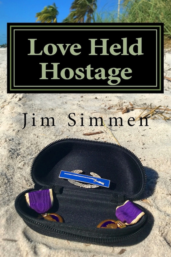 Love Held Hostage by Jim Simmen, Paperback | Indigo Chapters
