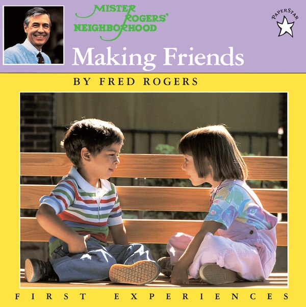 Making Friends by Fred Rogers, Paperback | Indigo Chapters