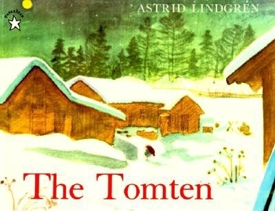 The Tomten by Astrid Lindgren, Paperback | Indigo Chapters