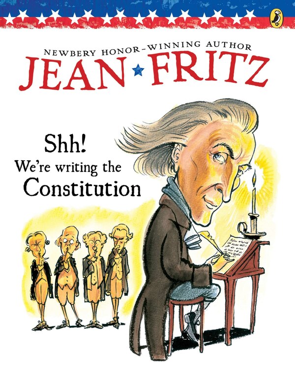 Shh We're Writing The Constitution by Jean Fritz, Paperback | Indigo Chapters